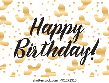 Happy Birthday inscription. Greeting card with calligraphy. Hand drawn lettering design. Photo overlay. Typography for banner, poster or apparel design. Vector typography.