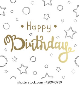 Happy Birthday inscription. Hand lettering design. Birthday handmade calligraphy. Vector illustration