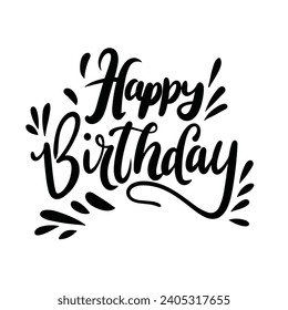 Happy Birthday inscription. Handwriting concept text banner Happy Birthday short phrase square composition. Hand drawn vector art.