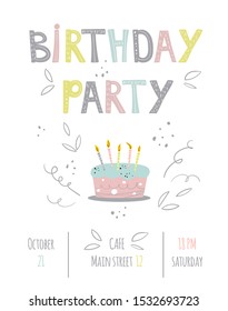 Happy Birthday invitation card design and template with cake, candles and "birthday party" phrase in decorative font. Vector illustration in cartoon style