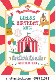 Happy Birthday invitation for circus party. Circus poster. Vector illustration