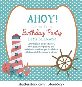 Happy Birthday invitation or greeting card template with nautical elements. Vector illustration