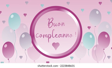 Happy birthday in Italian. Girl's birthday card