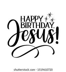 1,888 Happy birthday jesus Images, Stock Photos & Vectors | Shutterstock