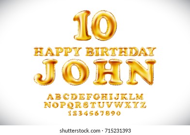 Happy birthday JOHN vector Metallic Gold Balloons alphabet and numerals from yellow Golden on a white background. name holidays golden letter. birthday, celebration. shiny bright font art