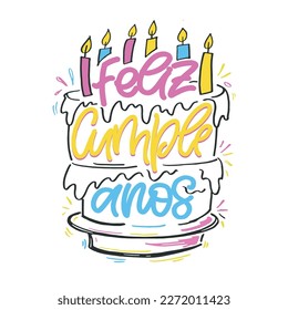 Happy birthday label in spanish. Cute hand drawn doodle lettering postcard. Lettering for t-shirt design, mug print, invitation.