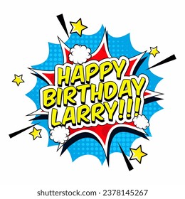 happy birthday larry vector illustration 