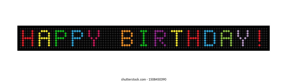 HAPPY BIRTHDAY! Led display with the inscription