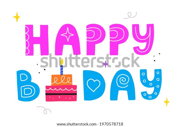 Happy Birthday Lettering Cake Happy Bday Stock Vector (Royalty Free ...