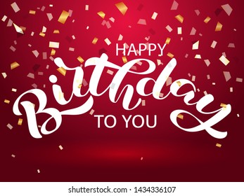 Happy birthday lettering. Congratulatory quote for banner or postcard. Vector illustration