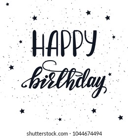 Happy Birthday lettering greeting card. Vector illustration.