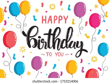 Happy birthday lettering Hand drawn design on background with balloons Vector