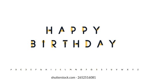 Happy birthday lettering, inspirational quote, motivational phrase. Futuristic geometric alphabet logo font. Vector illustration