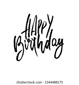 Happy birthday lettering for invitation and greeting card, prints and posters. Handwritten inscription. Calligraphic design. Vector illustration