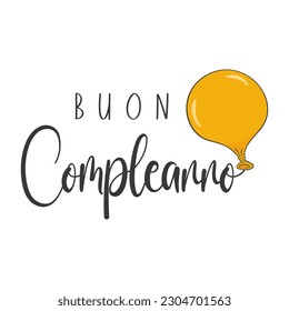 Happy Birthday lettering in Italian (Buon Compleanno) with orange balloon. Vector illustration. Isolated on white background