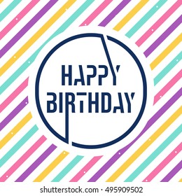 Happy birthday lettering round frame line full color pattern
