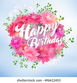 Happy Birthday Lettering Seasonal Banner Postcard Design with Blooming Flowers and leaf
