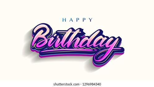 Happy Birthday lettering text banner, colorful calligraphy. Vector illustration.