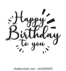 Happy Birthday lettering text banner, black color. Vector illustration