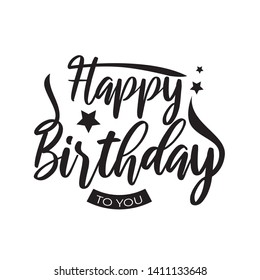 Happy Birthday lettering text banner, black color. Vector illustration
