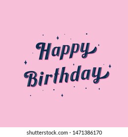 Happy Birthday lettering text banner, black color. Vector illustration