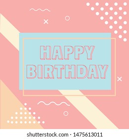 Happy Birthday lettering text banner Vector illustration