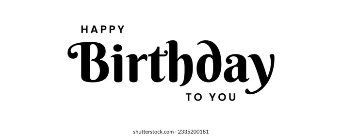 Happy Birthday lettering text banner, black color. Vector illustration.

