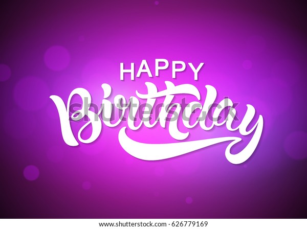 Happy Birthday Lettering Text Banner Vector Stock Vector (Royalty Free ...