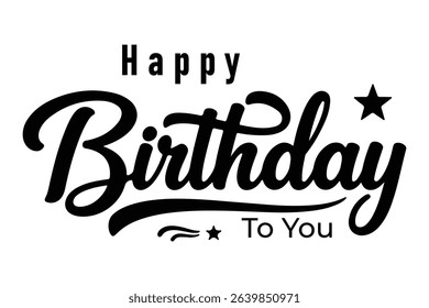 Happy Birthday lettering text, black color, Vector illustration.