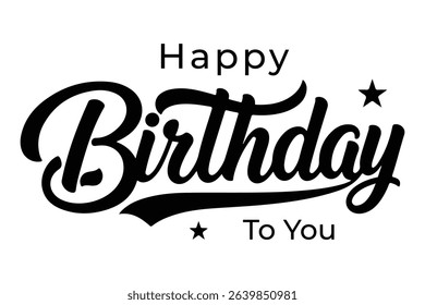 Happy Birthday lettering text, black color, Vector illustration.