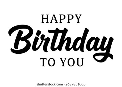Happy Birthday lettering text, black color, Vector illustration.