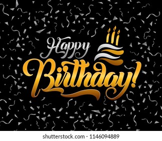 Happy birthday lettering text vector illustration. Birthday greeting card design.