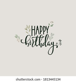 Happy Birthday lettering, typography, calligraphy