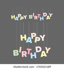 Happy birthday letters on a string. Good for postcards. Vector flat style.