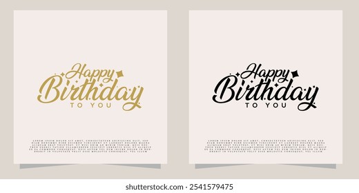 Happy Birthday logo text vector. Happy birthday celebration concept. Happy Birthday cursive text grating card design