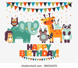 Happy birthday - lovely vector card with funny cute animals and garlands. Modern vector style. Perfect for cards, invitations, party, banners, kindergarten, preschool and children room decoration