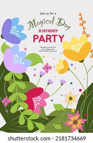 Happy Birthday, Magical Day vector design for greeting cards with invitation, isolated on floral background.