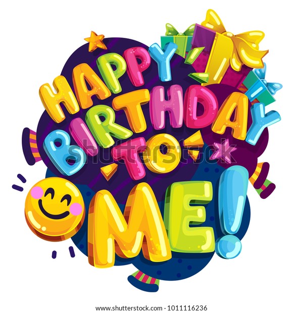 Joyeux Anniversaire Pour Moi Illustration Vectorielle Image Vectorielle De Stock Libre De Droits