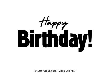 Happy Birthday message, elegant design. Calligraphic lettering text.