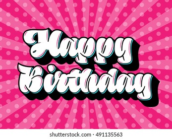Happy birthday message text and calligraphic lettering for greetings card and invitation party