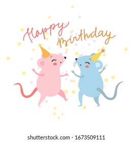 happy birthday, mice dancing, fun and confetti, cartoon print, poster hand written lettering