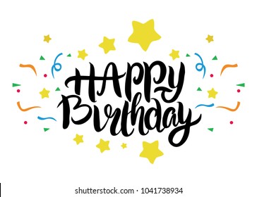 Happy birthday. Modern brush calligraphy. Vector lettering. For logotype, badge, icon, card, logo, banner, tag. Isolated on white background.