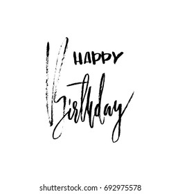 Happy birthday modern brush lettering for invitation and greeting card, prints and posters. Handwritten inscription. Calligraphic design. Vector illustration.