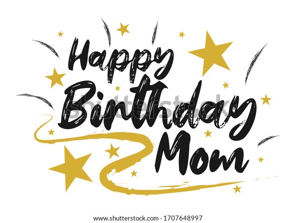 Download Happy Birthday Mom Beautiful Greeting Scratched Stock Vector (Royalty Free) 1707648997