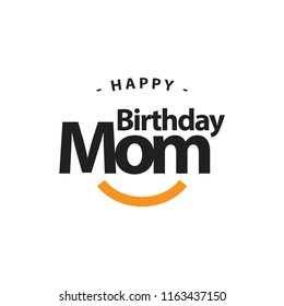 Happy Birthday Mom Vector Template Design Illustration