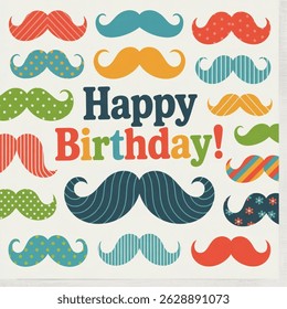 Happy Birthday Mustache card template with white frame for your text isolated on white background. Vector illustration.