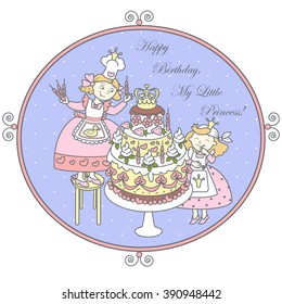 Happy Birthday, My Little Princess! Cute cartoon little princess decorating a cake with meringue, cream, candles, heart, candy crown. Vector