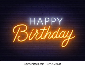 Happy birthday neon sign. Greeting card on dark background.