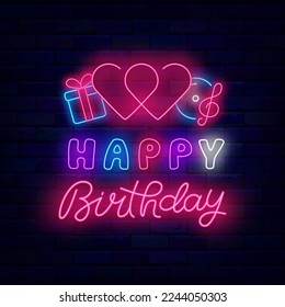 Happy Birthday neon signboard. Bright advertising on brick wall. Shiny invitation. Heart, present and music. Luminous banner. Greeting card. Vector stock illustration