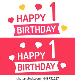 Happy birthday with number 1. Flat vector illustration on white and red background.